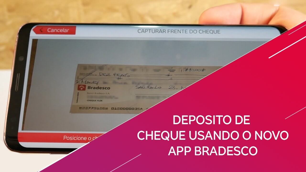 Depósito de cheque usando o novo App Bradesco