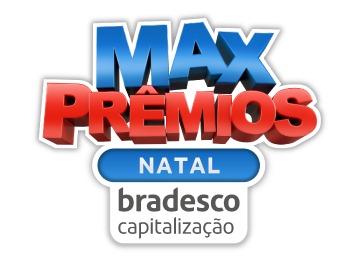 Max Prêmios Bradesco Capitalização