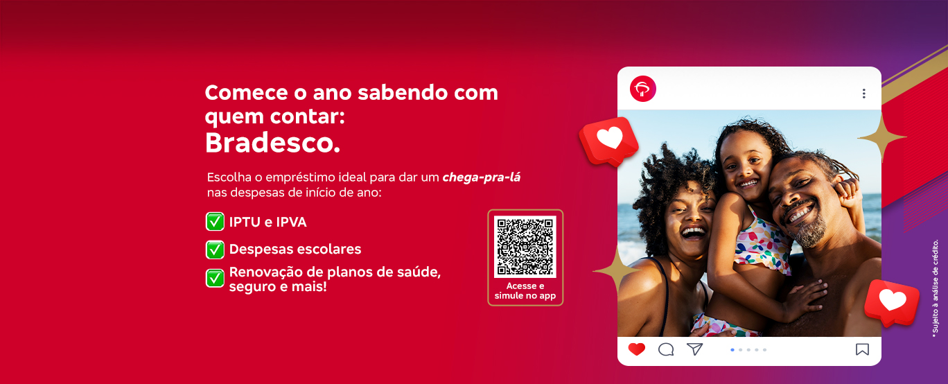 #BradescoAcessível #Pratodomundover Temos uma imagem com fundo vermelho e grafismos, onde do lado esquerdo está o seguinte texto em destaque: 'Comece o ano sabendo com quem contar: Bradesco. Escolha o empréstimo ideal para dar um chega-pra-lá nas despesas de início de ano: IPTU e IPVA, Despesas escolares, Renovação de planos de saúde, seguro e mais!' Logo abaixo temos o QR Code: acesse e simule no app. Já no lado direito, temos uma selfie no formato de Instagram família na praia e muitas reações de coração.