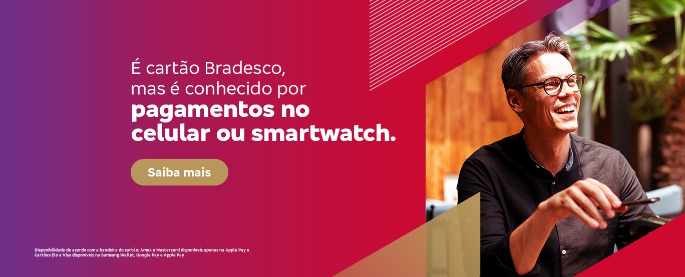 #BradescoAcessivel #ParaTodoMundoVer: em um fundo com tons de roxo que terminam em vermelho, lemos o seguinte texto, do lado esquerdo: “É cartão Bradesco, mas é conhecido por pagamentos no celular ou smartwatch.”. Abaixo, há o botão “Saiba mais”. No rodapé, lemos o seguinte texto restritivo: “Disponível para clientes correntistas pessoa física. Apple Pay válido para Visa, Elo e Amex. Google Pay válido para Visa e Elo. Samsung Pay válido para Visa.”. Do lado direito, temos a imagem de um homem sorrindo e, com a mão direita, aproximando um celular de uma maquininha de pagamento. Fim da descrição.